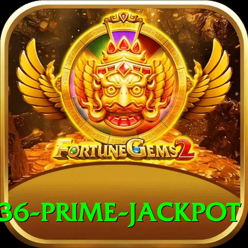 PK36 Prime Jackpot - 2