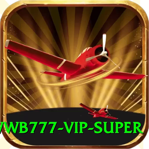 wwb777 - VIP Super - 2